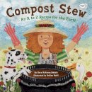 Mary Mckenna Siddals - Compost Stew: An A to Z Recipe for the Earth - 9780385755382 - V9780385755382