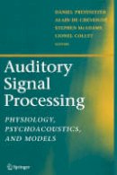 Daniel Pressnitzer (Ed.) - Auditory Signal Processing: Physiology, Psychoacoustics, and Models - 9780387219158 - V9780387219158