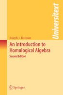 Joseph J. Rotman - An Introduction to Homological Algebra - 9780387245270 - V9780387245270