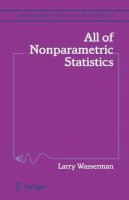 Larry Wasserman - All of Nonparametric Statistics (Springer Texts in Statistics) - 9780387251455 - V9780387251455
