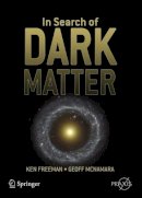 Ken Freeman - In Search of Dark Matter - 9780387276168 - V9780387276168