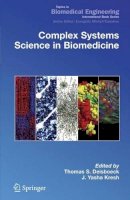  - Complex Systems Science in Biomedicine (Topics in Biomedical Engineering. International Book Series) - 9780387302416 - V9780387302416