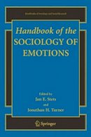  - Handbook of the Sociology of Emotions - 9780387307138 - V9780387307138