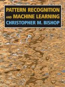 Christopher M. Bishop - Pattern Recognition and Machine Learning - 9780387310732 - V9780387310732