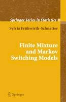 Sylvia Fruhwirth-Schnatter - Finite Mixture and Markov Switching Models (Springer Series in Statistics) - 9780387329093 - V9780387329093
