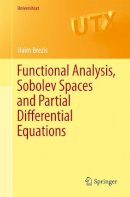 Haim Brezis - Functional Analysis, Sobolev Spaces and Partial Differential Equations - 9780387709130 - V9780387709130