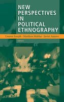 Lauren Joseph (Ed.) - New Perspectives in Political Ethnography - 9780387725932 - V9780387725932