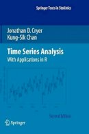 Cryer, Jonathan D.; Chan, Kung-Sik - Time Series Analysis - 9780387759586 - V9780387759586