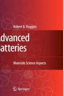 Robert Huggins - Advanced Batteries - 9780387764238 - V9780387764238