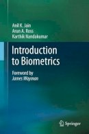 Anil K. Jain - Introduction to Biometrics - 9780387773254 - V9780387773254