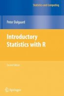 Peter Dalgaard - Introductory Statistics with R - 9780387790534 - V9780387790534