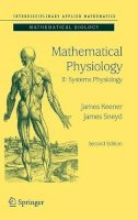 James Keener - Mathematical Physiology - 9780387793870 - V9780387793870