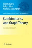 John M. Harris - Combinatorics and Graph Theory - 9780387797106 - V9780387797106