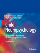 Semrud-Clikeman, Margaret; Ellison, Anne Teeter - Child Neuropsychology - 9780387889627 - V9780387889627