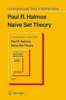 P. R. Halmos - Naive Set Theory - 9780387900926 - V9780387900926