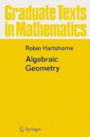 Robin Hartshorne - Algebraic Geometry - 9780387902449 - V9780387902449