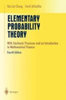 Kai Lai Chung - Elementary Probability Theory: With Stochastic Processes and an Introduction to Mathematical Finance (Undergraduate Texts in Mathematics) - 9780387955780 - V9780387955780