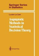 Cam, Lucien Le - Asymptotic Methods in Statistical Decision Theory - 9780387963075 - V9780387963075