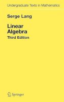 Lang  Serge - Linear Algebra - 9780387964126 - V9780387964126