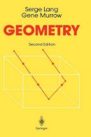 Serge Lang - Geometry: A High School Course - 9780387966540 - V9780387966540