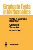 Carlos A. Berenstein - Complex Variables: An Introduction (Graduate Texts in Mathematics) - 9780387973494 - V9780387973494