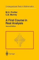Murray H. Protter - A First Course in Real Analysis (Undergraduate Texts in Mathematics) - 9780387974378 - V9780387974378