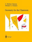Clemens, C.herbert, Clemens, Michael A. - Geometry for the Classroom - 9780387975641 - V9780387975641