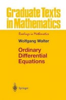 Wolfgang Walter - Ordinary Differential Equations (Graduate Texts in Mathematics) - 9780387984599 - V9780387984599