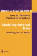 Terry Therneau - Modeling Survival Data: Extending the Cox Model (Statistics for Biology and Health) - 9780387987842 - V9780387987842