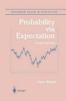 Peter Whittle - Probability Via Expectation - 9780387989556 - V9780387989556