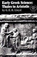 G. E. R. Lloyd - Early Greek Science - 9780393005837 - V9780393005837