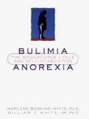 Boskind–white, Marlene - Bulimia Anorexia: The Binge Purge Cycle And Self Starvation - 9780393048414 - KHS0063941