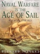 B. Ireland - Naval Warfare in the Age of Sail - War at Sea 1756-1815 - 9780393049831 - KRA0005289