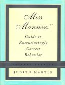 Sally Rooney - Miss Manners' Guide to Excruciatingly Correct Behavior (Freshly Updated) - 9780393058741 - V9780393058741