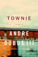 Andre Iii Dubus - Townie - 9780393064667 - V9780393064667