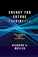 Richard A. Muller - Energy for Future Presidents - 9780393081619 - V9780393081619