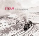 Gruber, John E.; Lothes, Scott - Steam: An Enduring Legacy - 9780393082487 - V9780393082487
