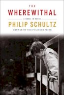 Philip Schultz - The Wherewithal - 9780393240948 - V9780393240948