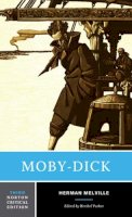 Melville, Herman, Parker, Hershel - Moby-Dick (Norton Critical Editions) - 9780393285000 - V9780393285000