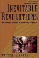 Walter Lafeber - Inevitable Revolutions - 9780393309645 - V9780393309645