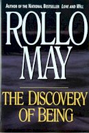 Rollo May - The Discovery of Being: Writings in Existential Psychology - 9780393312409 - V9780393312409