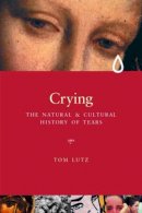 Tom Lutz - Crying - 9780393321036 - V9780393321036