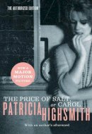 Patricia Highsmith - The Price of Salt, or Carol - 9780393325997 - V9780393325997