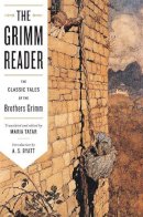 Maria Tatar - The Grimm Reader: The Classic Tales of the Brothers Grimm - 9780393338560 - V9780393338560
