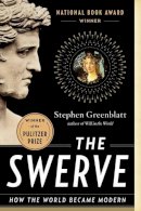 Stephen Greenblatt - The Swerve: How the World Became Modern - 9780393343403 - V9780393343403
