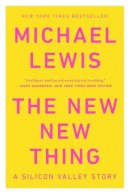 Michael Lewis - The New New Thing: A Silicon Valley Story - 9780393347814 - V9780393347814
