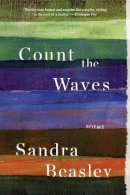 Sandra Beasley - Count the Waves: Poems - 9780393353211 - V9780393353211