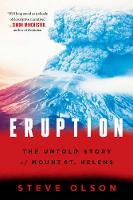 Steve Olson - Eruption: The Untold Story of Mount St. Helens - 9780393353587 - V9780393353587