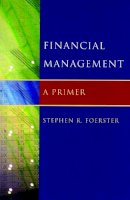 Stephen R. Foerster - Financial Management - 9780393704365 - V9780393704365