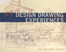 William Kirby Lockard - Design Drawing Experiences - 9780393730418 - V9780393730418